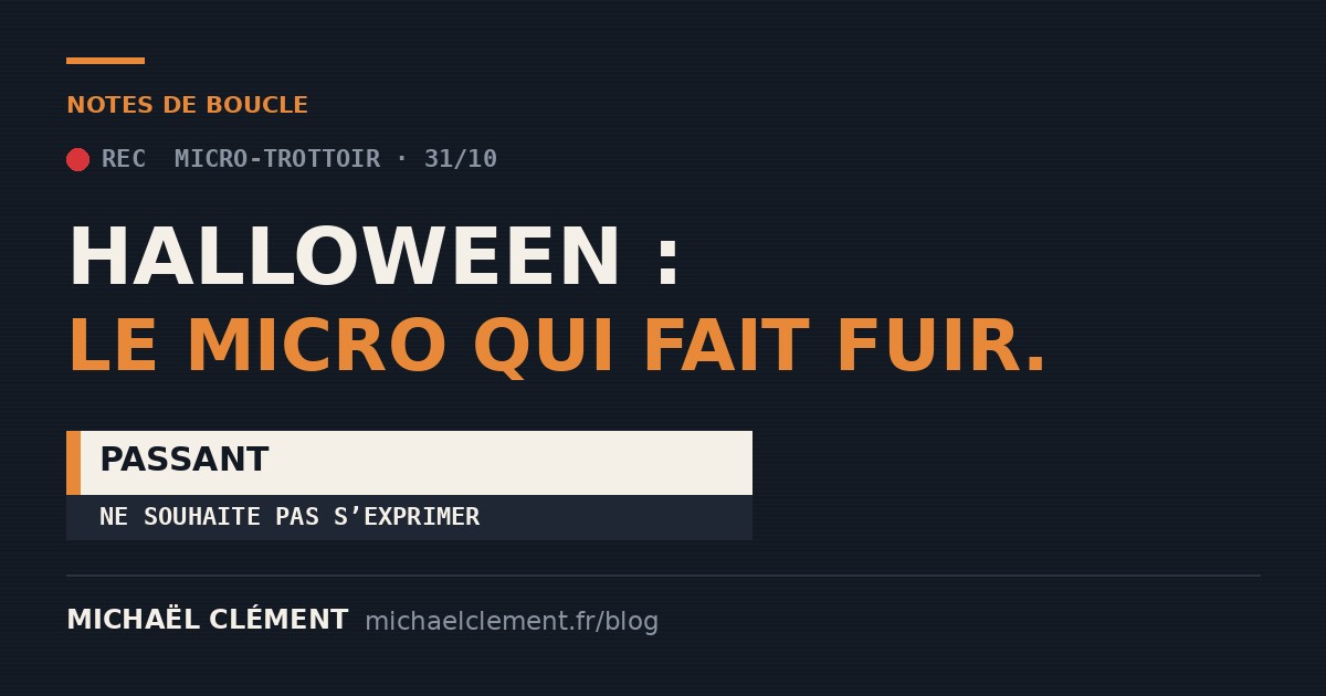 Halloween : le micro qui fait fuir